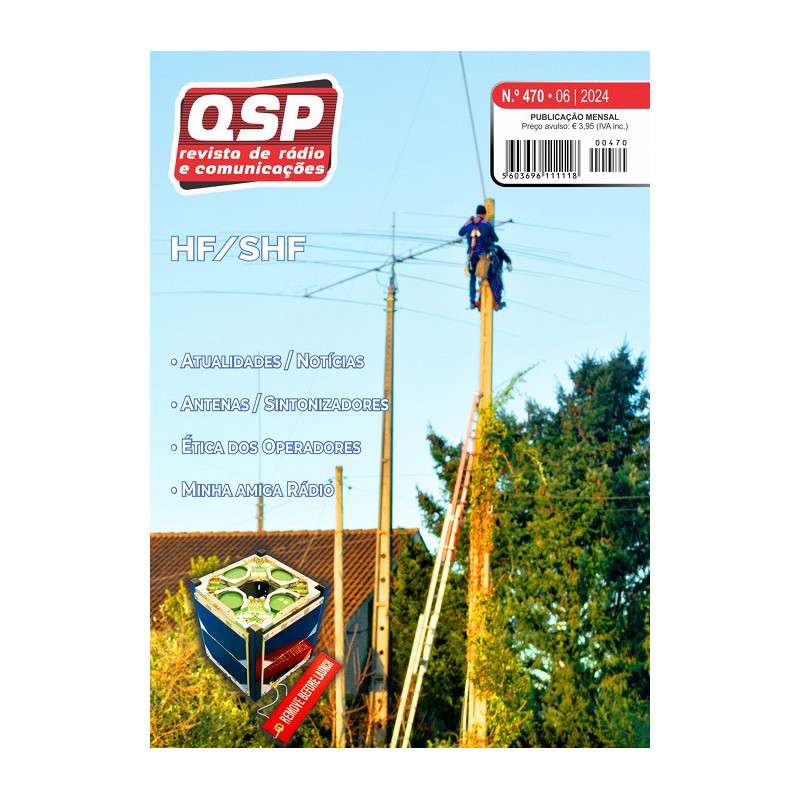 470 QSP - RADIO AND COMMUNICATIONS MAGAZINE Nº 470 06 2024