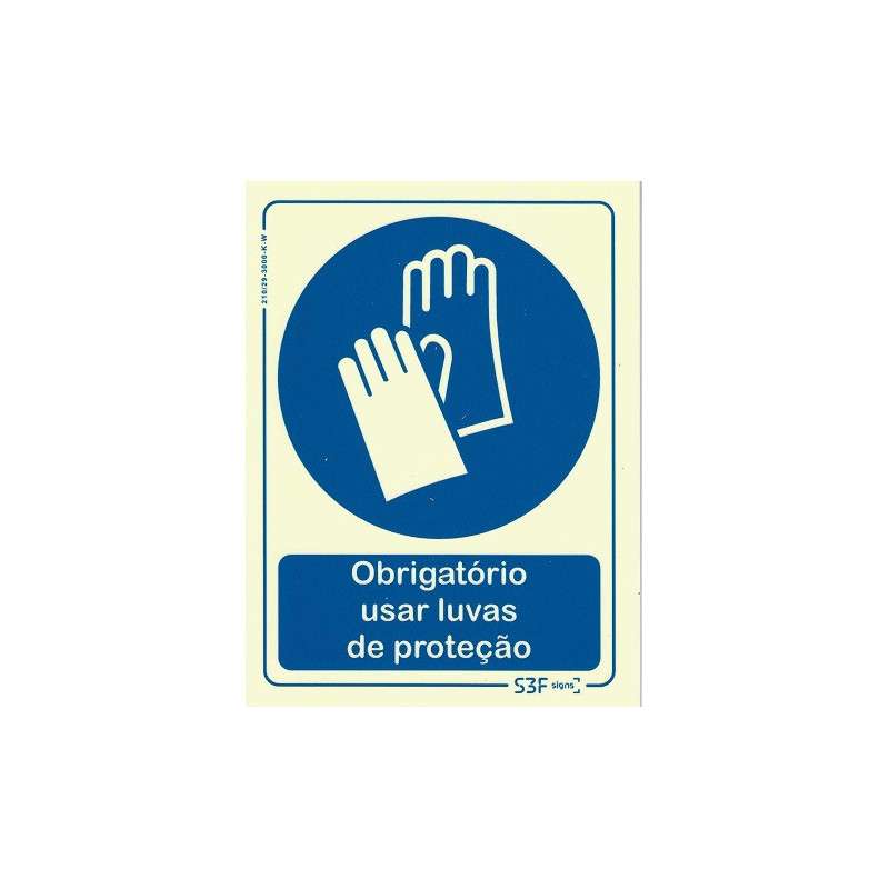 Photoluminescent sign board ''Obrigatório usar luvas de proteção'' - 1