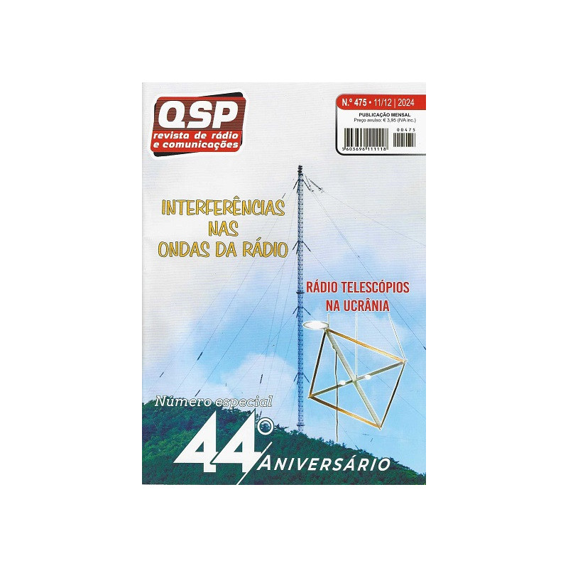 475 QSP - REVISTA DE RÁDIO E COMUNICAÇÕES Nº 475 11/12 2024